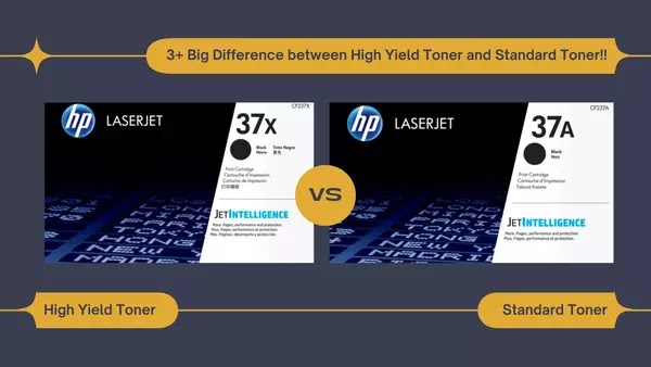 3+ Big Difference between High Yield Toner and Standard Toner!!
