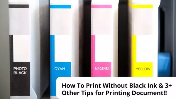How To Print Without Black Ink