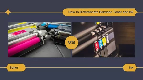 How to Differentiate Between Toner and Ink