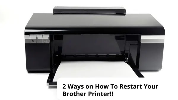 How to Restart Your Brother Printer Easily