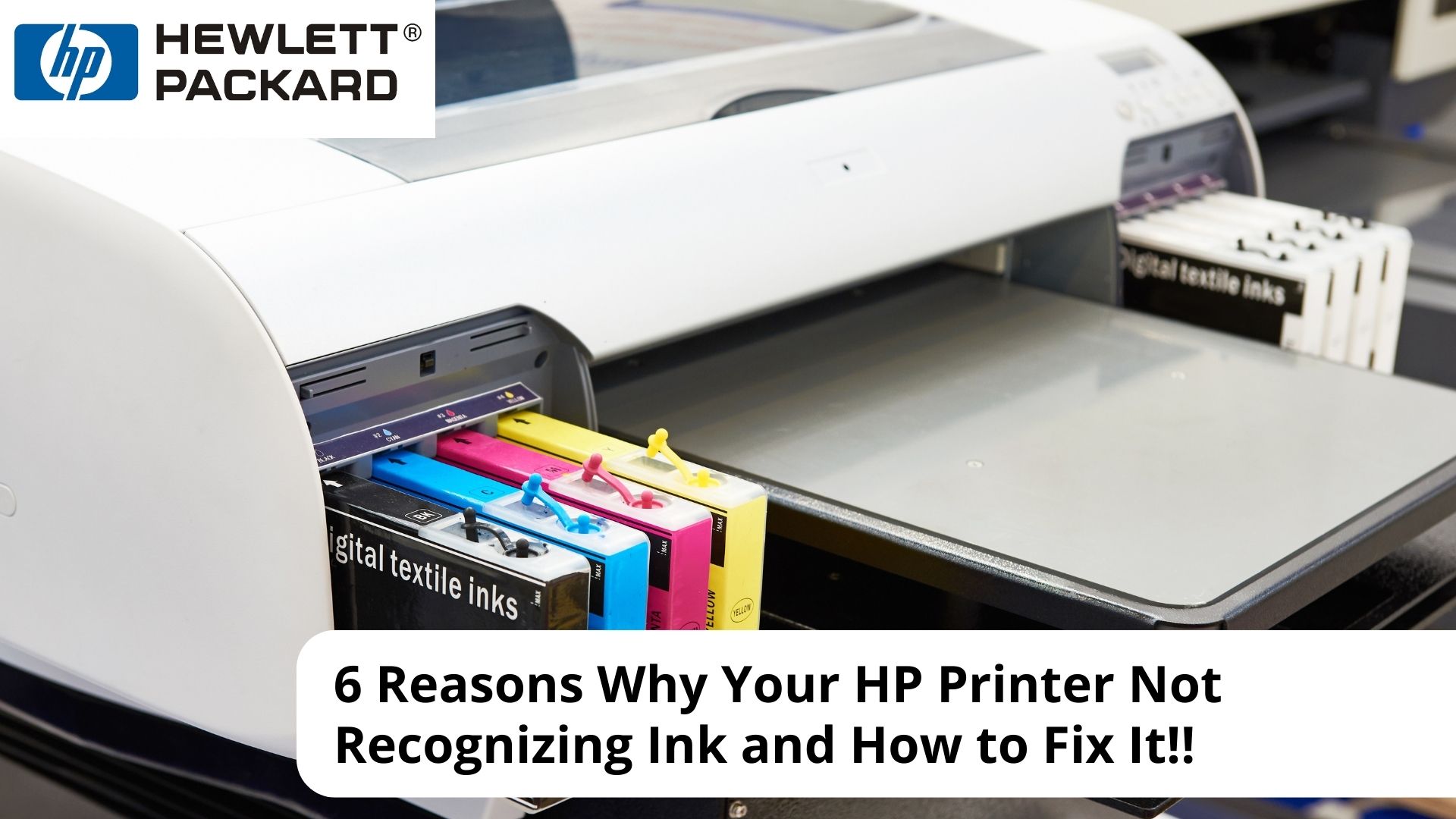 6 Reasons Why Your HP Printer Not Recognizing Ink and How to Fix It!!