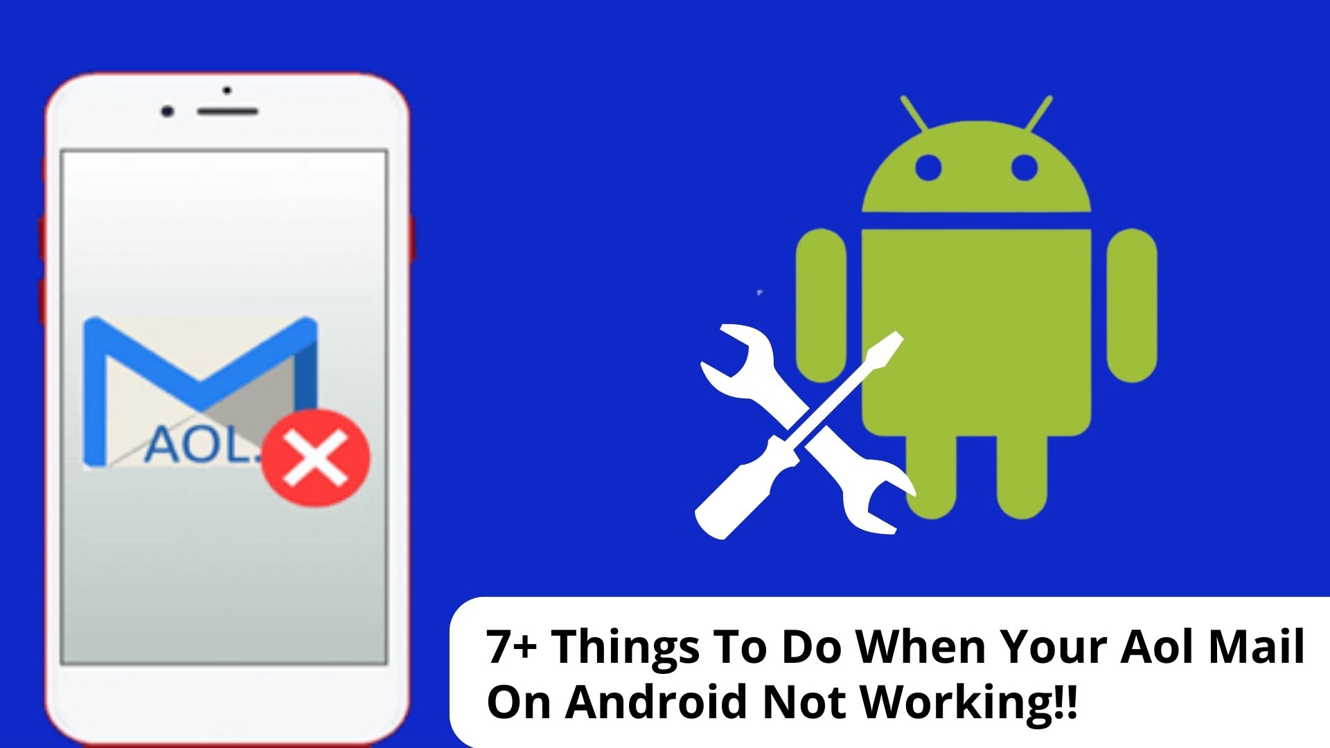 7+ Things To Do When Your Aol Mail On Android Not Working!!