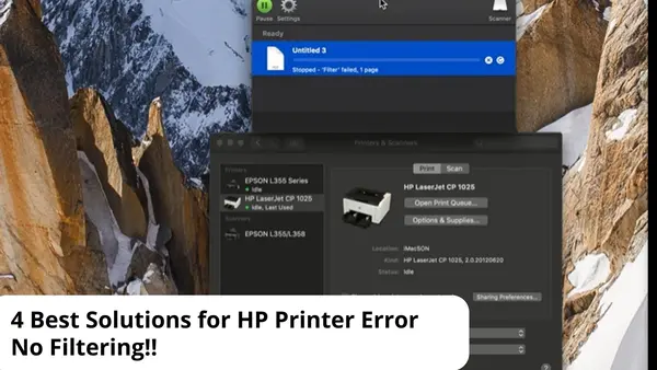 Fixing HP Printer Error No Filtering